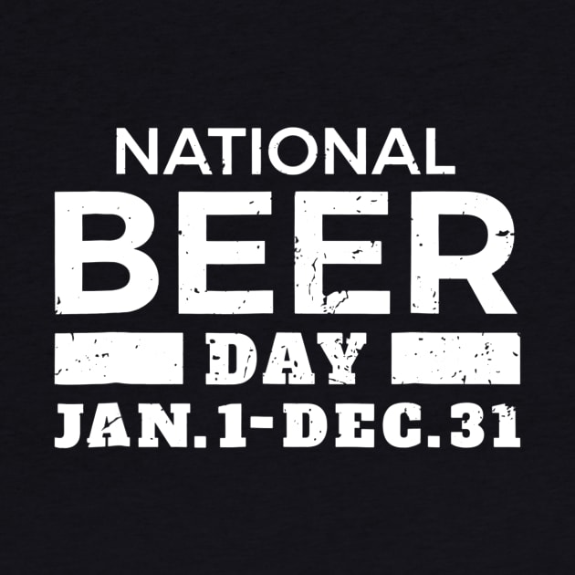 National Beer Day Joke Funny Tee by marjaalvaro